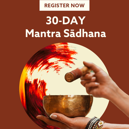 30 Day Sādhana: Discovering Mantras